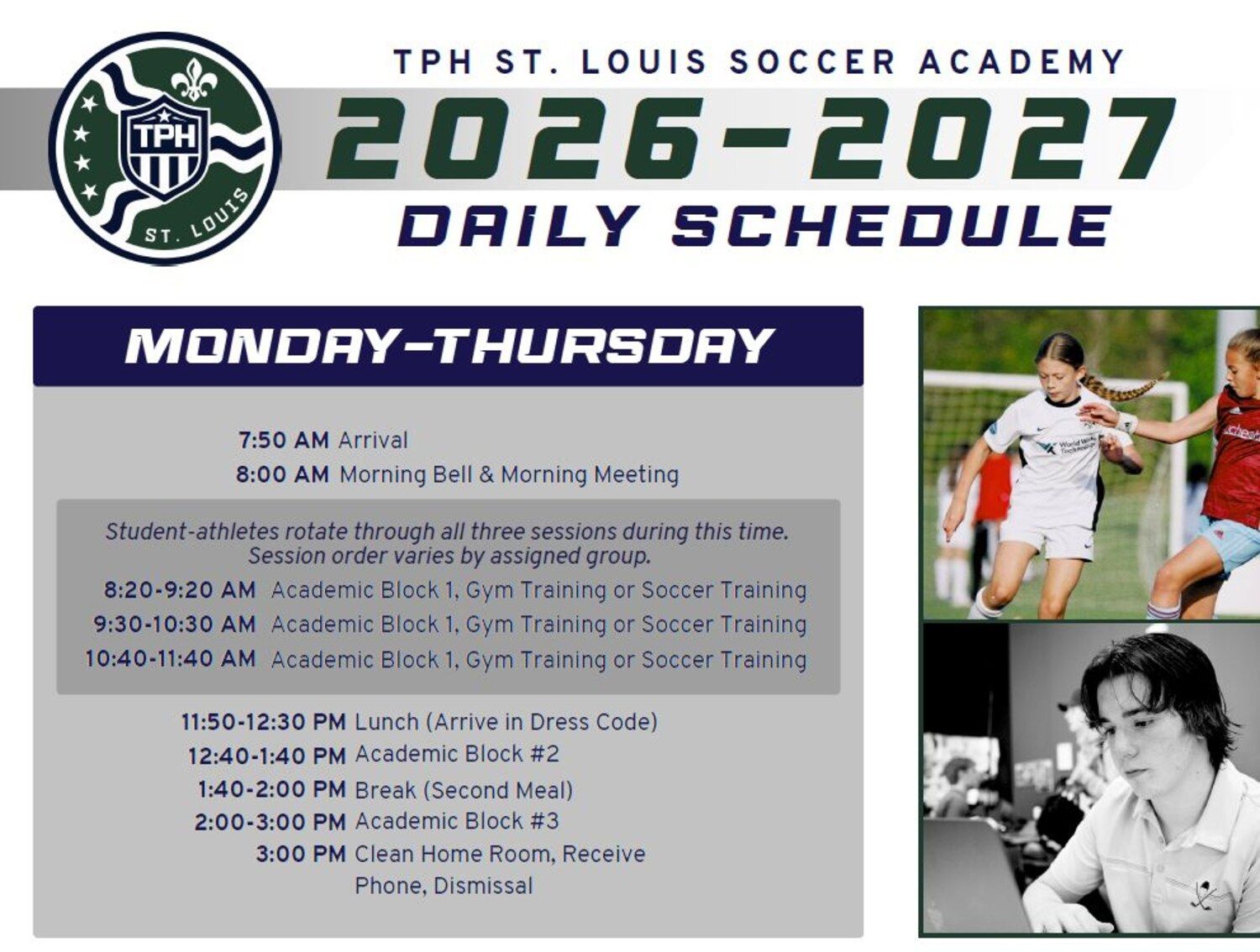TPH St. Louis Soccer Academy 2026-2027 daily schedule — 7:50 AM arrival through 3:00 PM dismissal, Monday through Thursday, with Friday late start